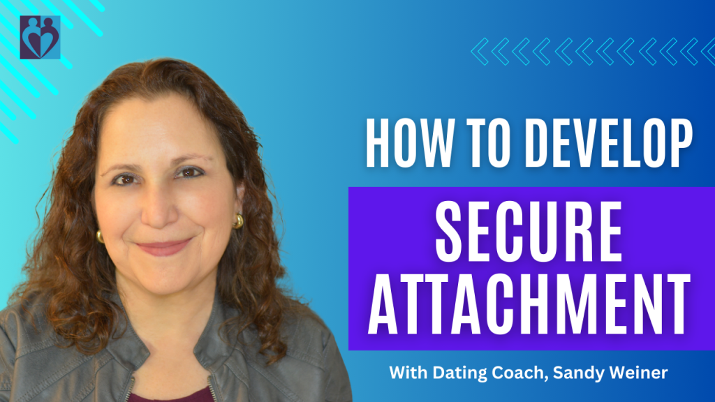 Dating After 50: How to Develop Secure Attachment and Build Deeper Connections